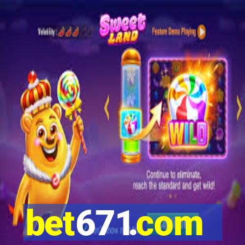 bet671.com