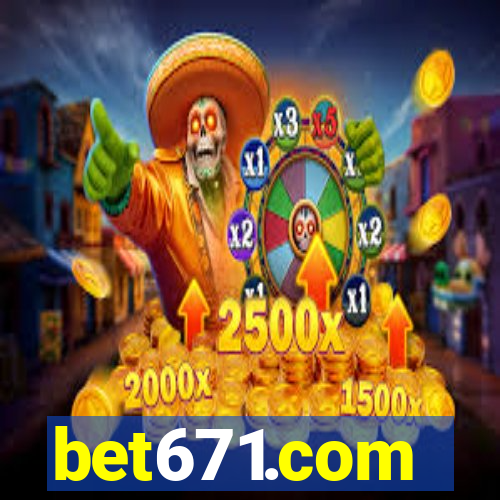 bet671.com