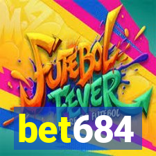 bet684