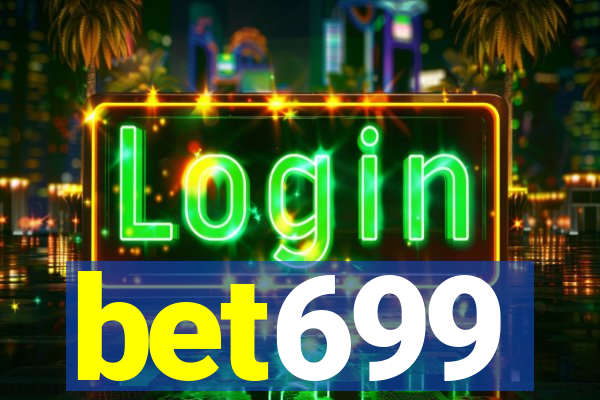 bet699