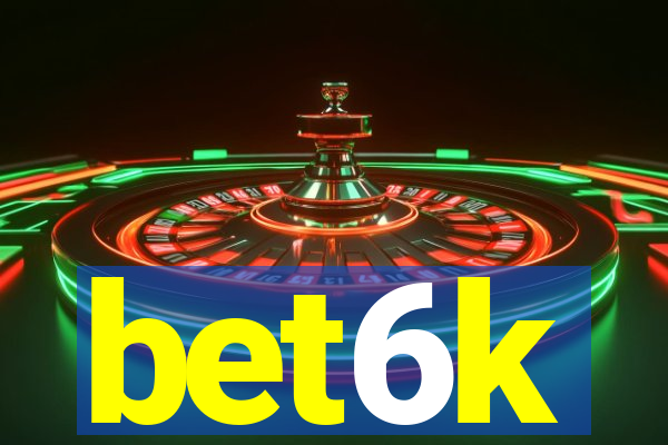 bet6k