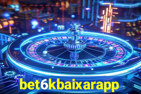 bet6kbaixarapp