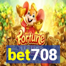 bet708