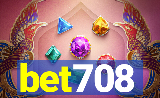 bet708