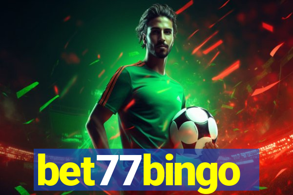 bet77bingo