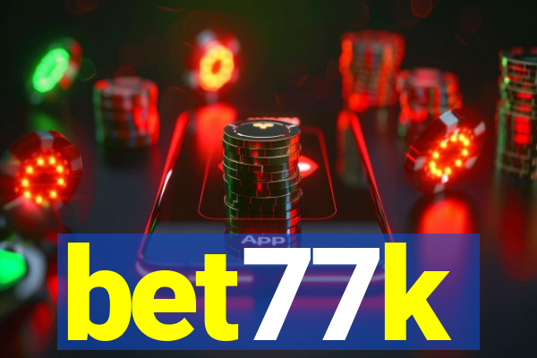 bet77k