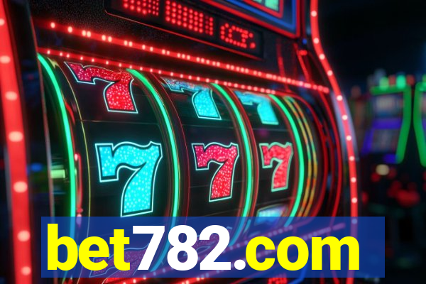 bet782.com