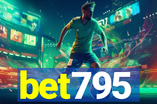 bet795