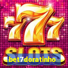 bet7doratinho