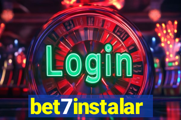 bet7instalar