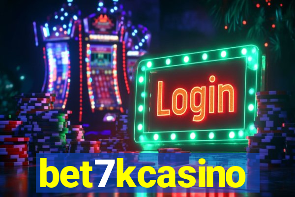 bet7kcasino