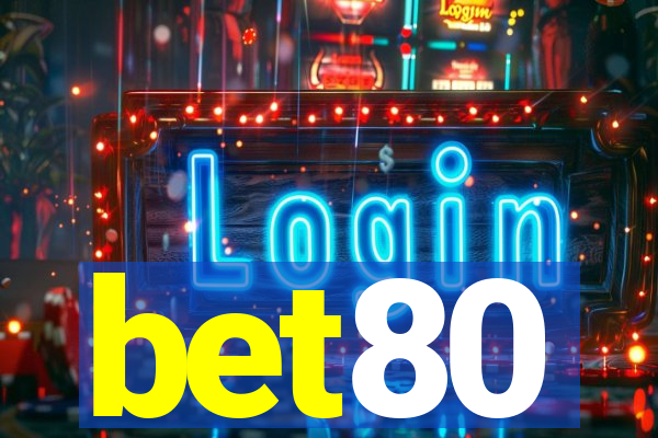 bet80