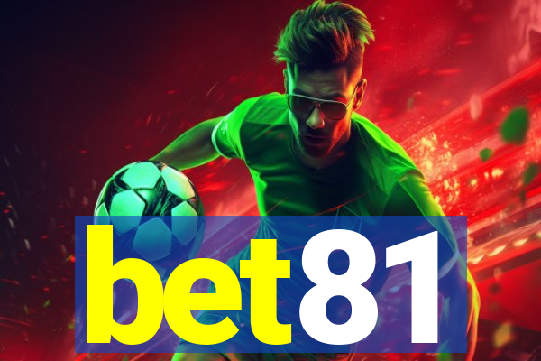 bet81