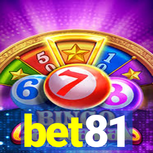 bet81