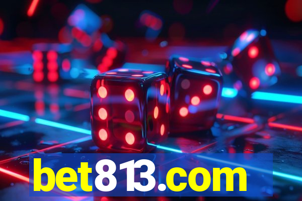 bet813.com