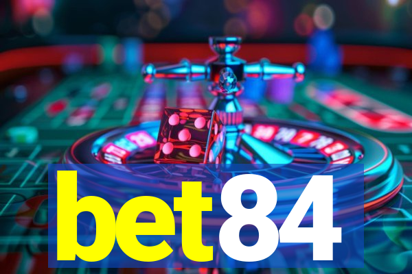 bet84