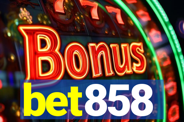 bet858