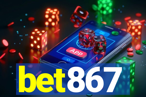 bet867