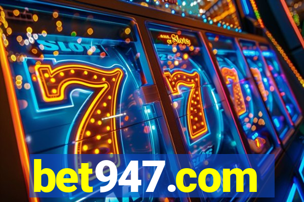 bet947.com