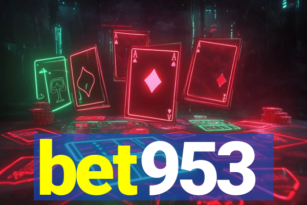 bet953