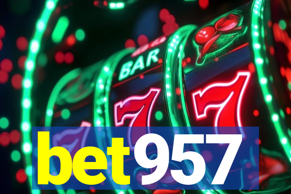 bet957