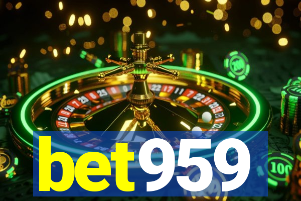 bet959