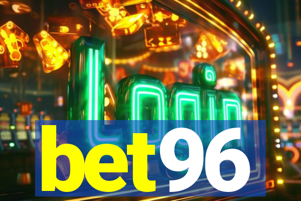 bet96