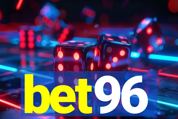 bet96