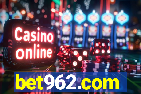 bet962.com