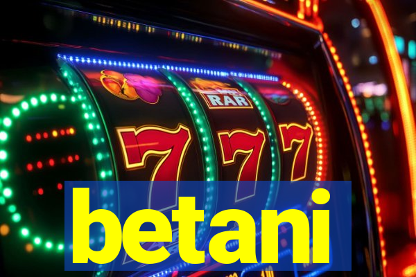 betani