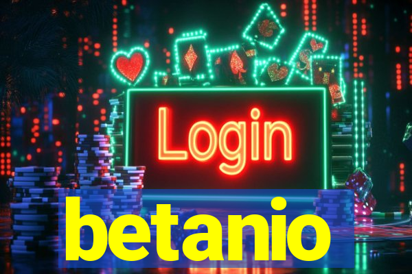 betanio