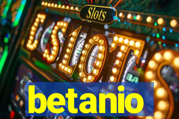 betanio