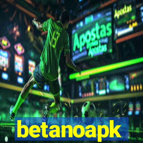 betanoapk