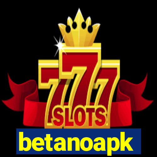 betanoapk