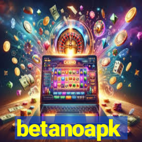 betanoapk