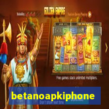 betanoapkiphone