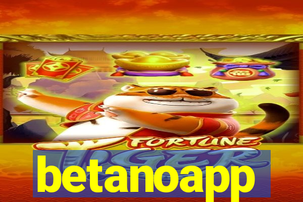 betanoapp