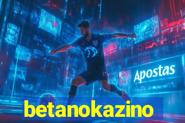 betanokazino