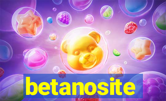 betanosite