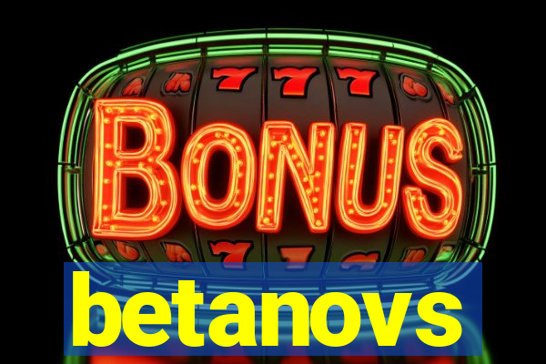 betanovs