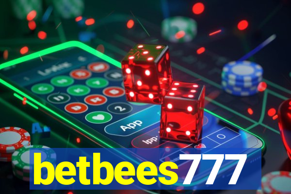 betbees777