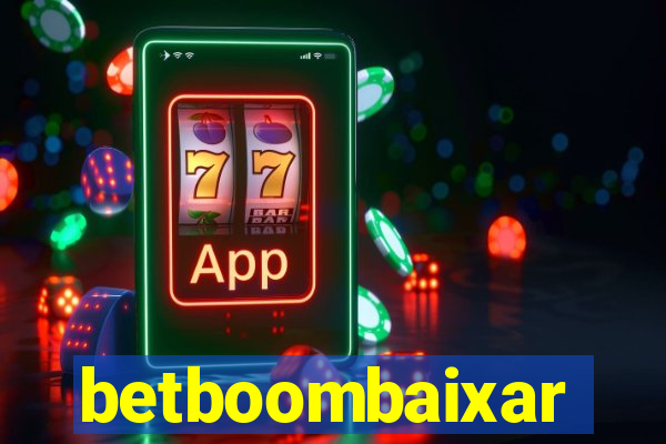 betboombaixar