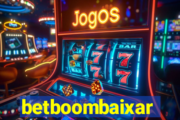 betboombaixar