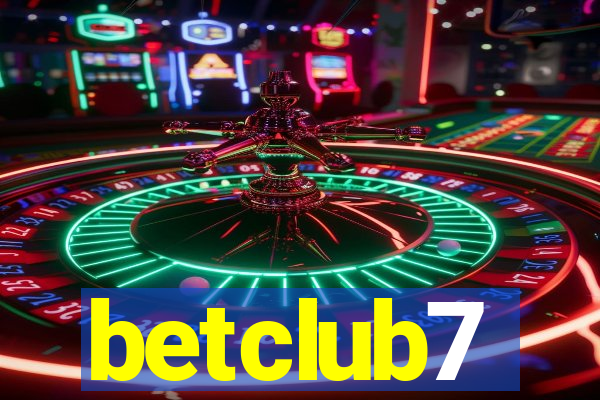 betclub7