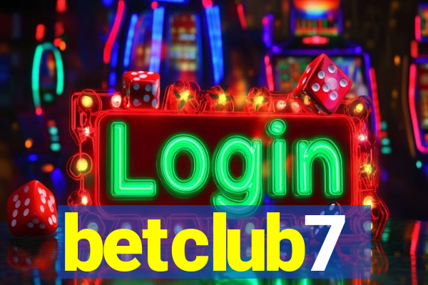 betclub7