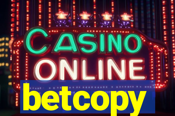 betcopy