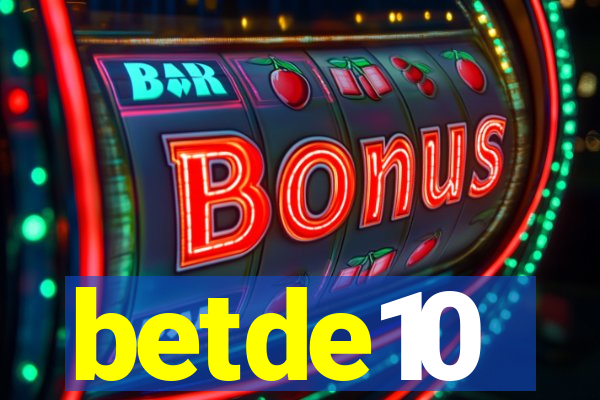 betde10