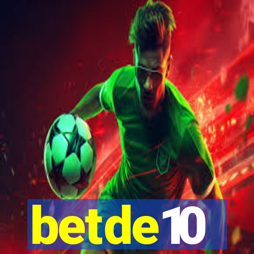 betde10