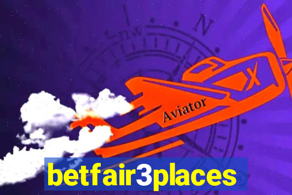 betfair3places