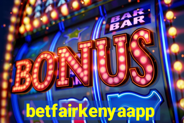 betfairkenyaapp